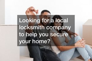 looking-for-local-locksmith-company