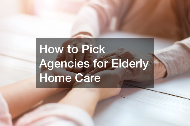 Agencies for Elderly Home Care